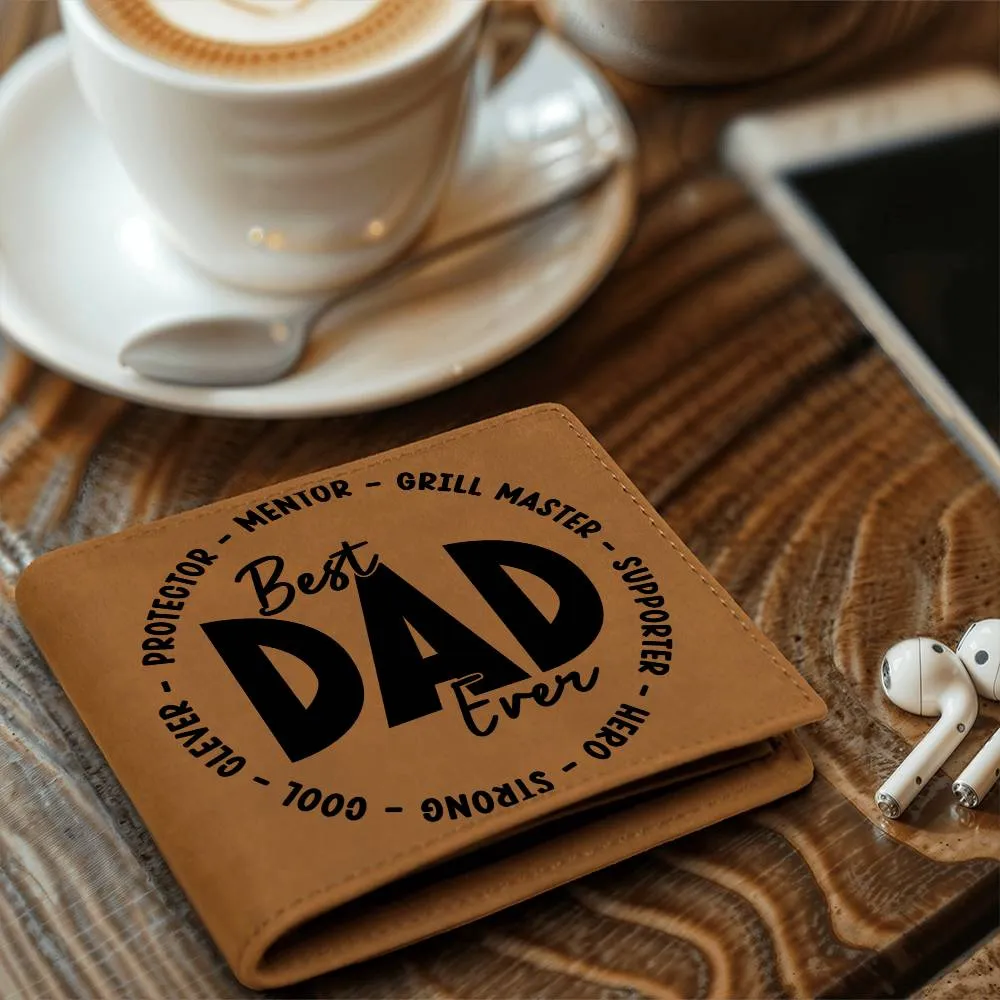 Best Dad Ever - Graphic Leather Wallet