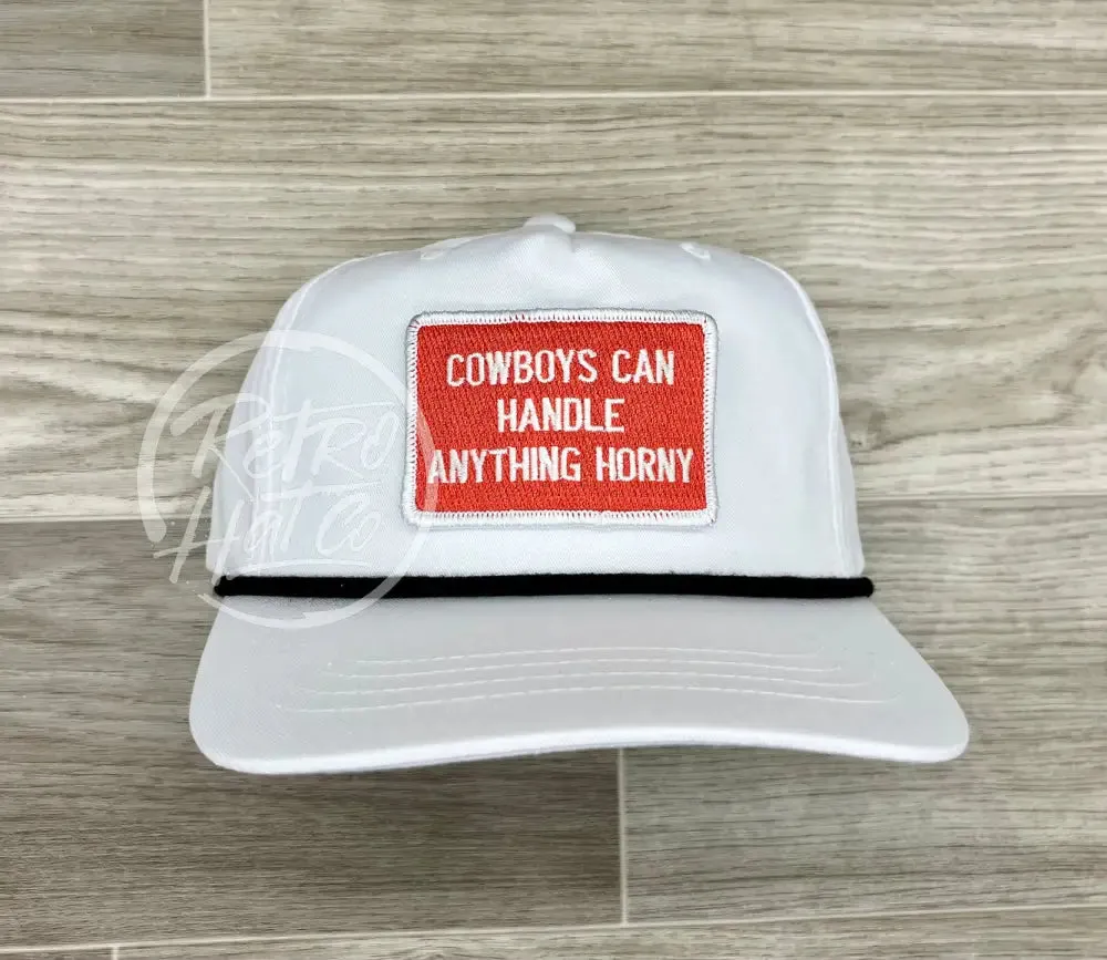 Cowboys Can Handle Anything Horny (R&W) on Retro Rope Hat
