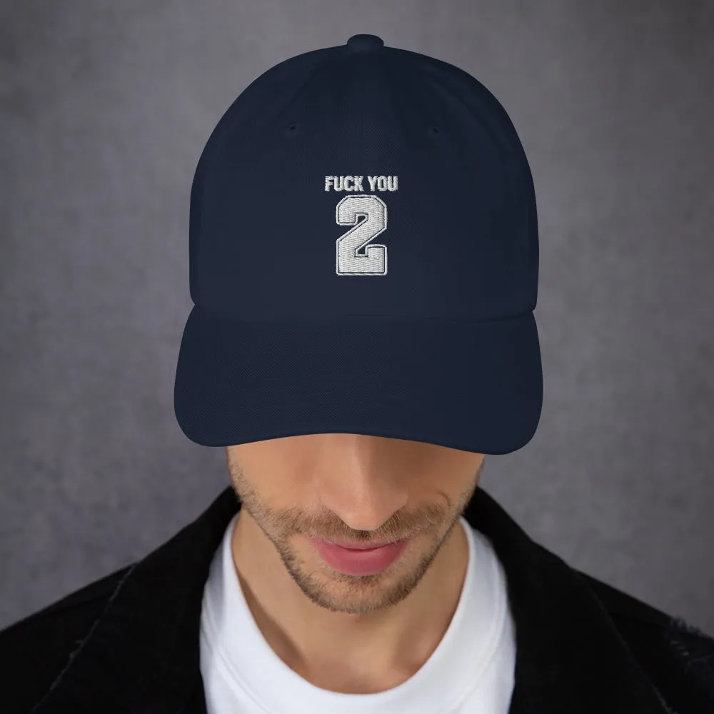 F%*K U 2 DAD HAT
