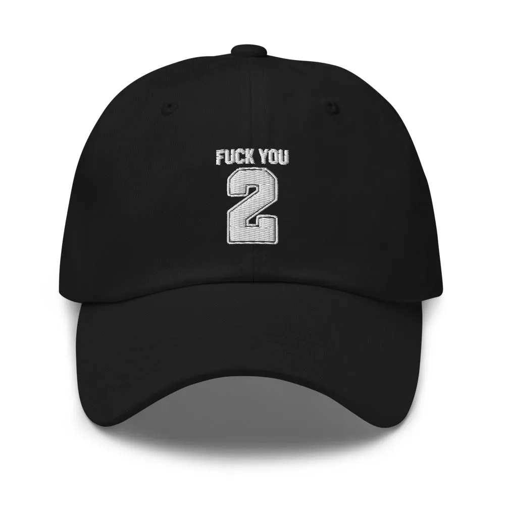 F%*K U 2 DAD HAT