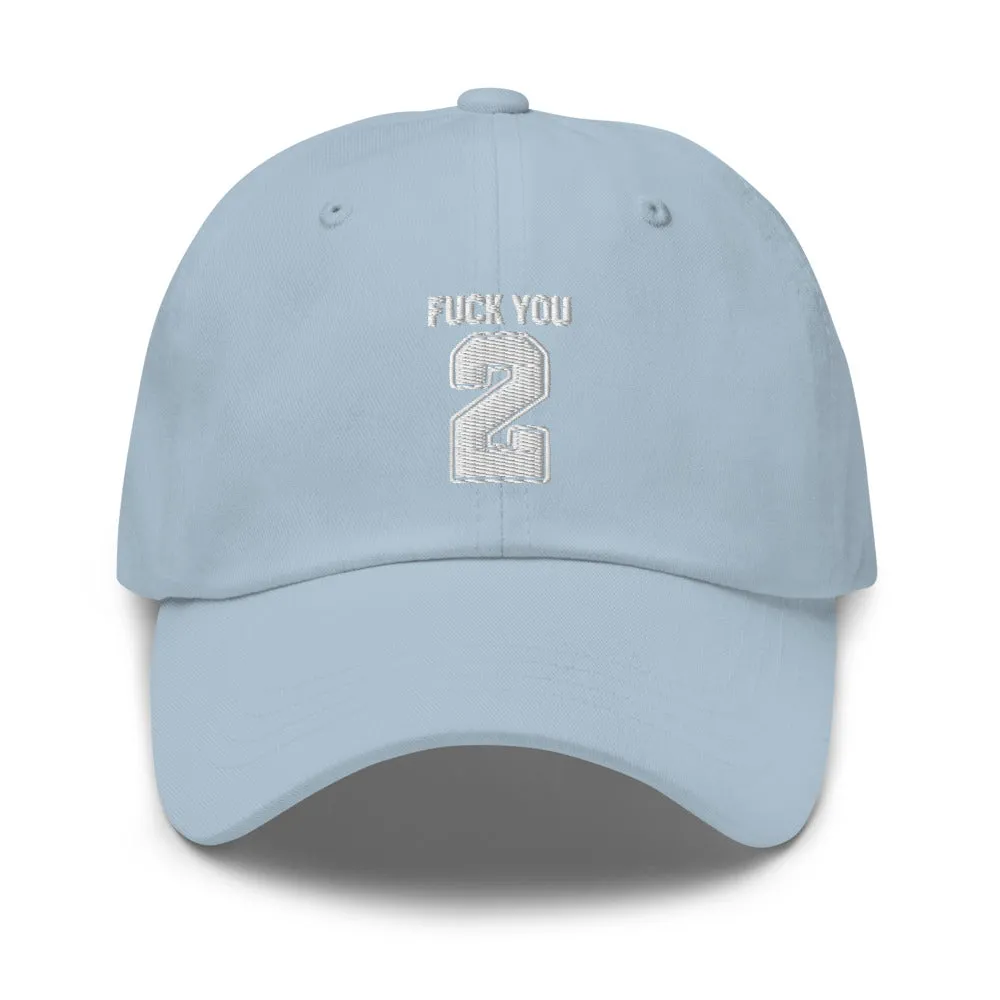 F%*K U 2 DAD HAT