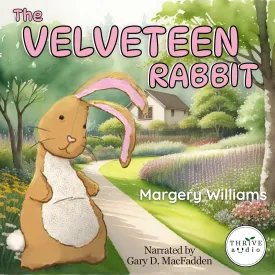 The Velveteen Rabbit Audio CD  Unabridged, May 13, 2025