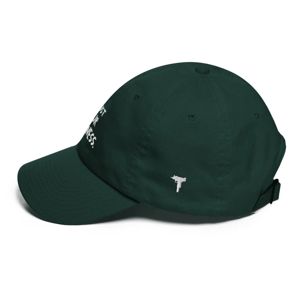 TRUST YOUR DOPENESS DAD HAT